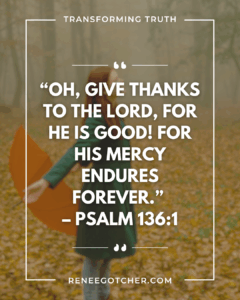 Grateful for His Goodness When Life Feels out of Control