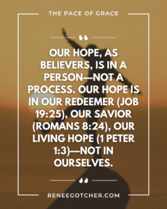 Hope is a Person, Not a Process